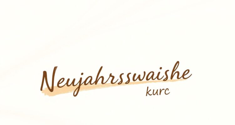 Neujahrswünsche kurz